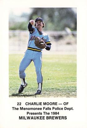 1984 Milwaukee Brewers Police - Menomonee Falls Police Dept. #NNO Charlie Moore Front
