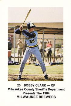 1984 Milwaukee Brewers Police - Milwaukee County Sheriff's Department #NNO Bobby Clark Front