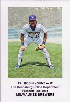 1984 Milwaukee Brewers Police - Reedsburg Police Department #NNO Robin Yount Front