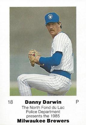 1985 Milwaukee Brewers Police - North Fond du Lac Police Department #NNO Danny Darwin Front