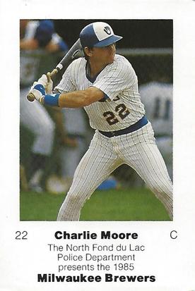 1985 Milwaukee Brewers Police - North Fond du Lac Police Department #NNO Charlie Moore Front