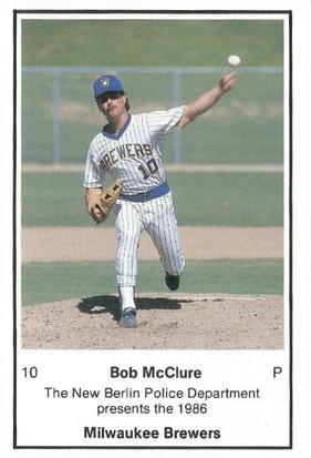 1986 Milwaukee Brewers Police - New Berlin Police Department #NNO Bob McClure Front
