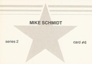 1988 Baseball Stars Series 2 (unlicensed) #6 Mike Schmidt Back