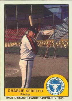 1985 Cramer Tucson Toros #73 Charlie Kerfeld Front