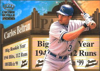 2000 Pacific Crown Royale - Feature Attractions #14 Carlos Beltran  Front