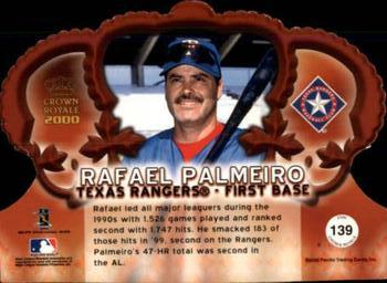 2000 Pacific Crown Royale - Premiere Date #139 Rafael Palmeiro  Back