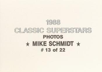 1988 Classic Superstars Photos (unlicensed) #13 Mike Schmidt Back