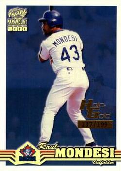 2000 Pacific Paramount - Holo-Gold #247 Raul Mondesi  Front