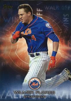 2016 Topps - Walk Off Wins #WOW-7 Wilmer Flores Front