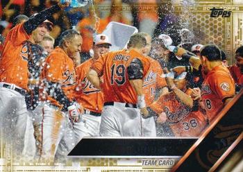 2016 Topps - Gold #238 Baltimore Orioles Front
