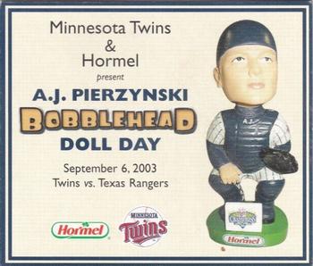 2000-09 Minnesota Twins Bobblehead Cards #NNO A.J. Pierzynski Front