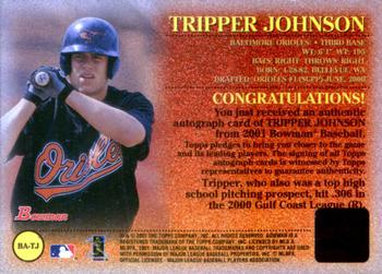 2001 Bowman - Autographs #BA-TJ Tripper Johnson  Back