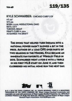 2016 Topps Legacies of Baseball - Vault Metals #VM-49 Kyle Schwarber Back