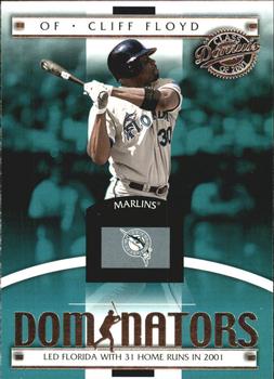 2001 Donruss Class of 2001 - Dominators #DM-10 Cliff Floyd  Front