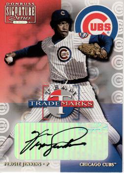 2001 Donruss Signature - Team Trademarks #NNO Fergie Jenkins Front