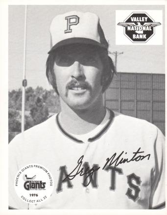 1976 Valley National Bank Phoenix Giants #NNO Greg Minton Front