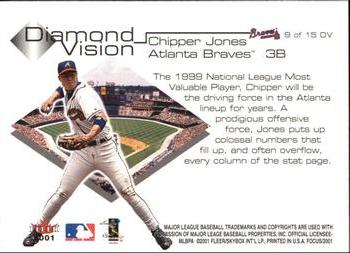 2001 Fleer Focus - Diamond Vision #9DV Chipper Jones  Back