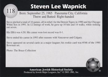 2003 Jewish Major Leaguers #118 Steve Wapnick Back