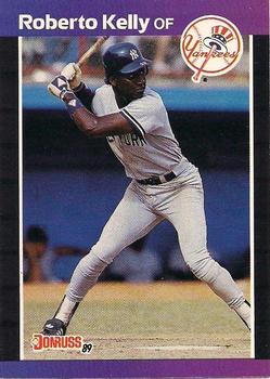 1989 Donruss #433 Roberto Kelly Front