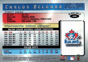 2001 Fleer Futures - Black Gold #16 Carlos Delgado  Back