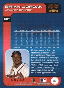 2001 Pacific - Retail LTD #37 Brian Jordan  Back