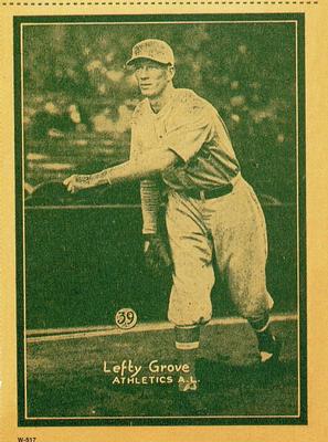 1997 1931 W-517 (Reprint) #39 Lefty Grove Front