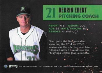 2016 Dayton Dragons #NNO Derrin Ebert Back