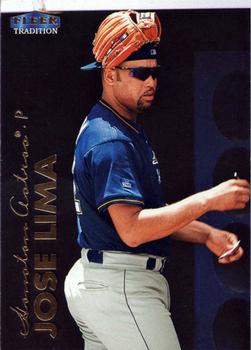 1999 Fleer Tradition #159 Jose Lima Front