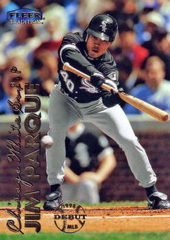 1999 Fleer Tradition #526 Jim Parque Front