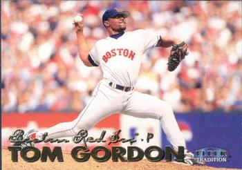 1999 Fleer Tradition #85 Tom Gordon Front