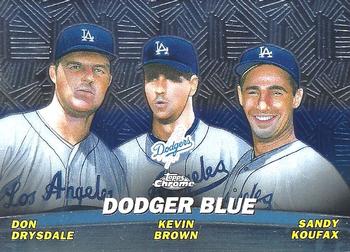 2001 Topps Chrome - Combos #TC11 Dodger Blue (Don Drysdale / Kevin Brown / Sandy Koufax)  Front