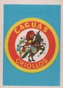 1972 Puerto Rican Winter League Stickers #20 Caguas Team Emblem Front