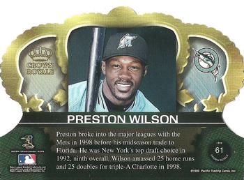 1999 Pacific Crown Royale #61 Preston Wilson Back