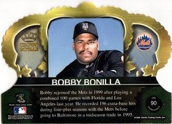 1999 Pacific Crown Royale #90 Bobby Bonilla Back
