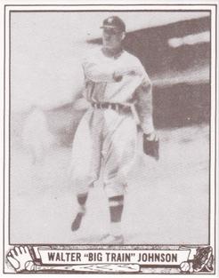 1986 1940 Play Ball (Reprint) #120 Walter Johnson Front