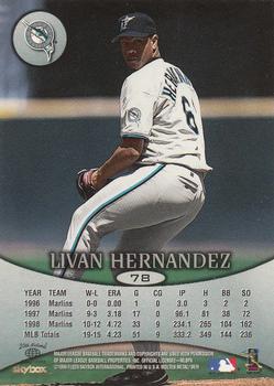 1999 SkyBox Molten Metal #78 Livan Hernandez Back