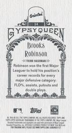 2011 Topps Gypsy Queen - Mini Box Variations #14 Brooks Robinson Back