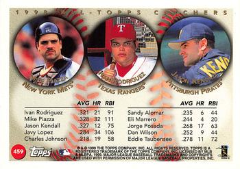 1999 Topps #459 All-Topps Catchers (Mike Piazza / Ivan Rodriguez / Jason Kendall) Back