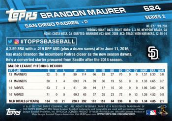 2017 Topps #624 Brandon Maurer Back