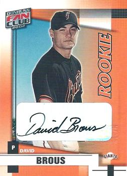 2002 Donruss Fan Club - Rookie Autographs #217 David Brous Front