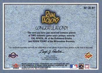 2002 Fleer Fall Classic - Rival Factions Game Used Dual #RF CR-RY Cal Ripken Jr. / Robin Yount Back