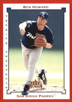 2002 Fleer Premium - Star Rubies #248 Ben Howard Front