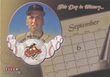 2002 Fleer Tradition - This Day in History #1 DH Cal Ripken Jr.  Front