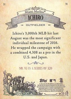 2017 Topps Gypsy Queen #93 Ichiro Back