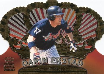 2000 Pacific Crown Royale #1 Darin Erstad Front