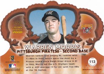 2000 Pacific Crown Royale #113 Warren Morris Back
