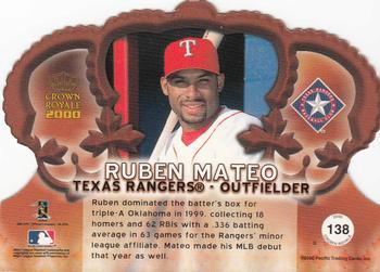 2000 Pacific Crown Royale #138 Ruben Mateo Back