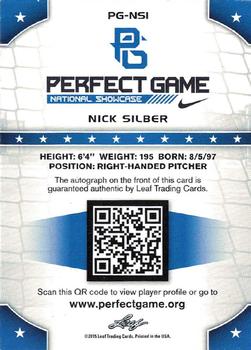 2015 Leaf Perfect Game National Showcase - Base Autograph Blue #PG-NS1 Nick Silber Back