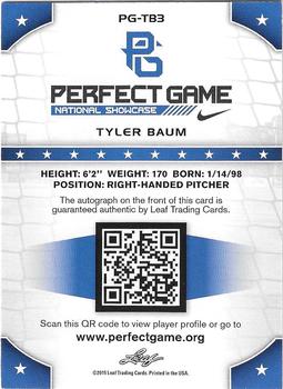 2015 Leaf Perfect Game National Showcase - Base Autograph Blue #PG-TB3 Tyler Baum Back