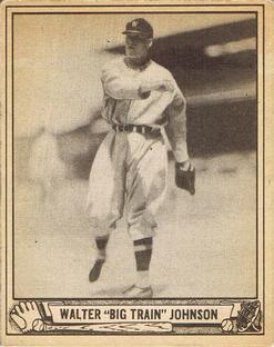 1940 Play Ball #120 Walter Johnson Front